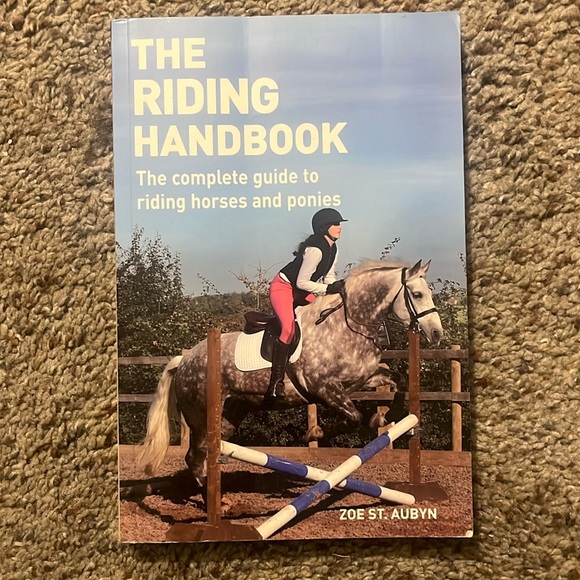 Other - The Riding Handbook; Zoe St. Aubyn; ISBN: 978-1-55407-279-8